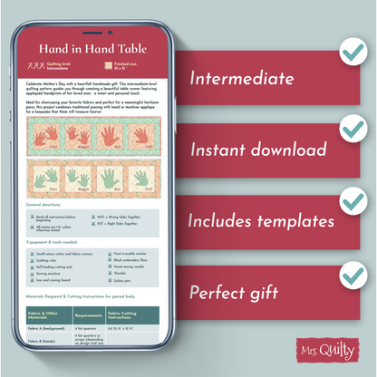 The "Hand in Hand Table Runner Downloadable PDF" is an intermediate digital quilting pattern with checklists, instant download, included templates, and is ideal for creating a cherished heirloom or perfect gift.