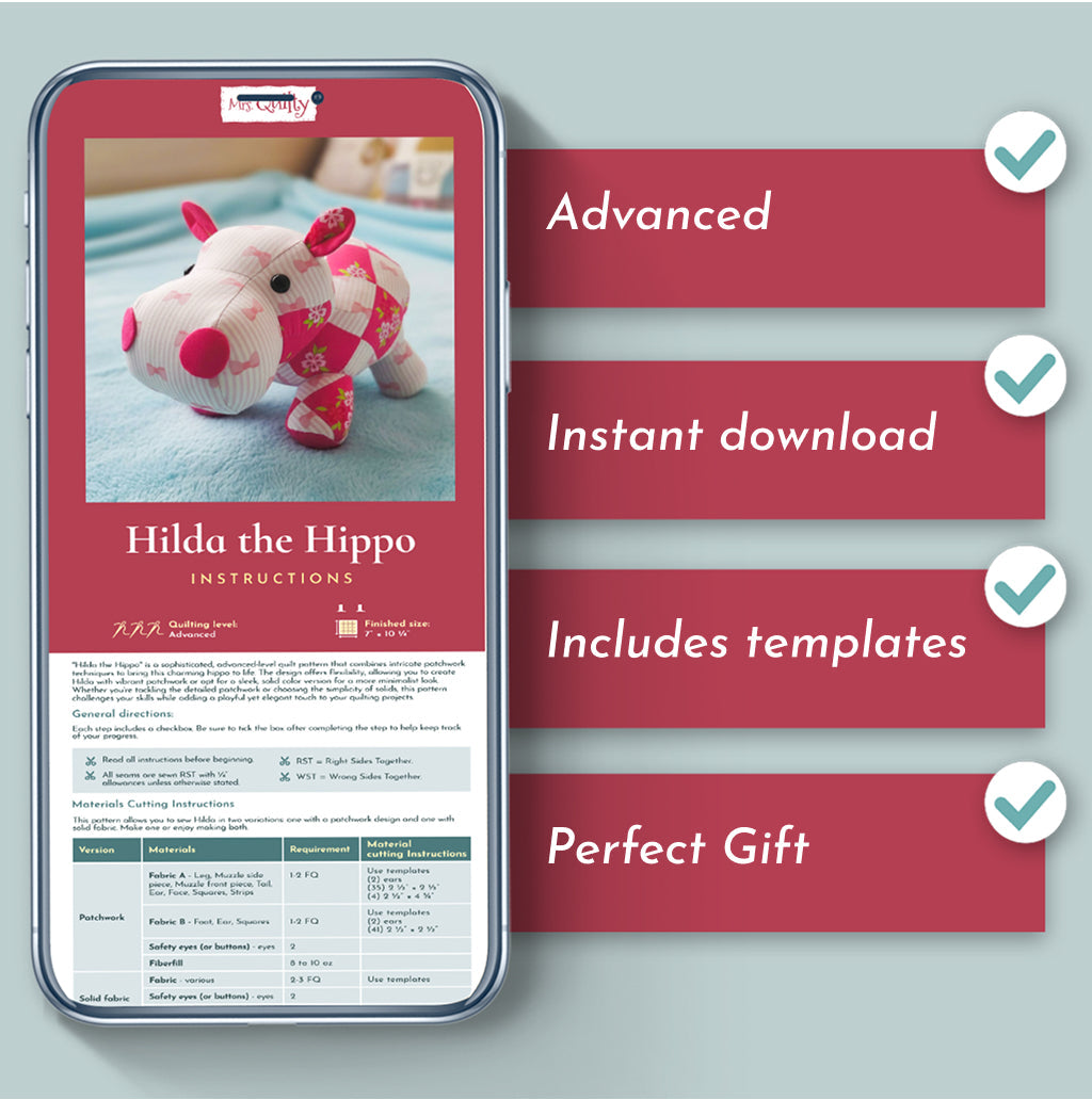 A smartphone shows sewing instructions for the Hilda the Hippo Downloadable PDF Quilt Pattern. Next to it, checked features include advanced quilt pattern, instant download, templates included, and perfect as a gift.