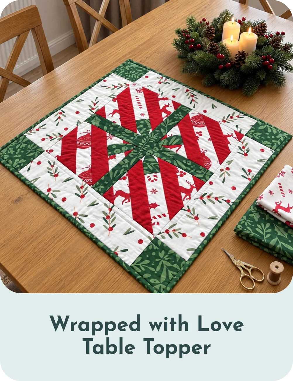 Wrapped with Love Table Topper