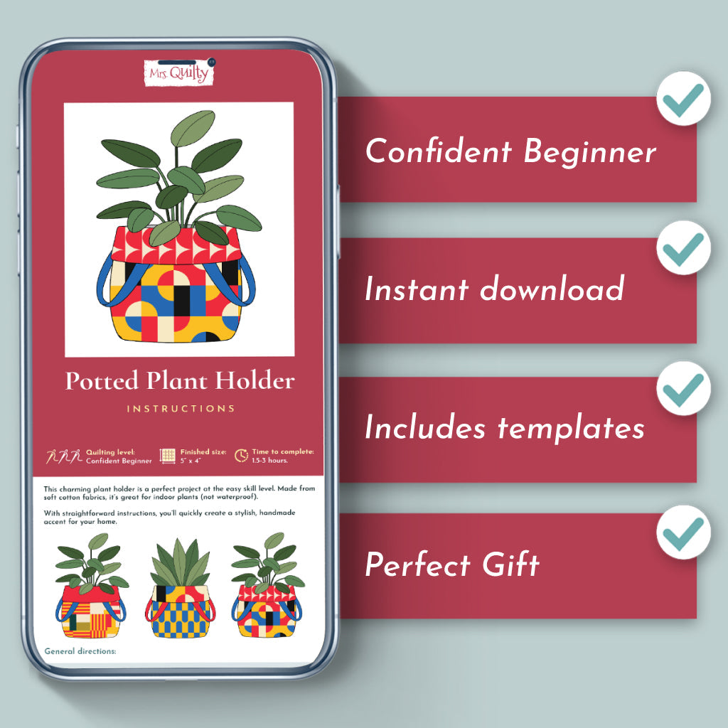 A smartphone displays the Plant Pot Quilt Downloadable PDF Quilt Pattern with a colorful design and text: confident beginner, instant download, includes quilt templates, perfect gift.
