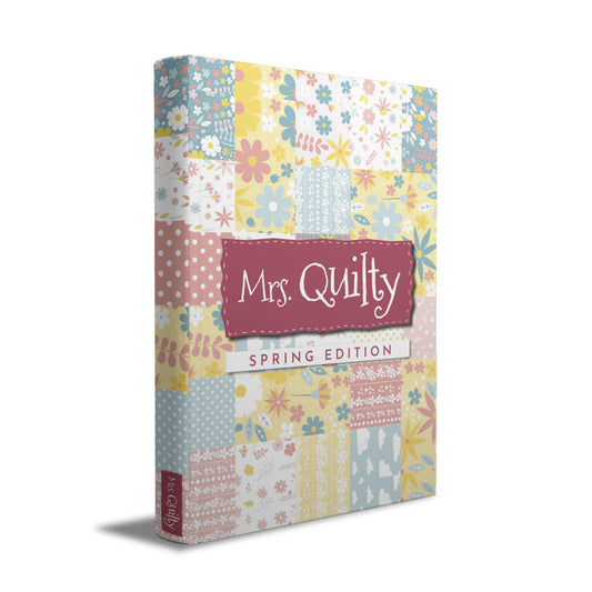 Spring Magazine – 8 Quilting Patterns Inside! Downloadable PDF